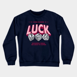 Angel Numbers 777 Luck word lettering art Crewneck Sweatshirt